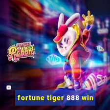 fortune tiger 888 win